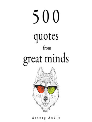 cover image of 500 Quotes from Great Minds